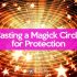 casting-circle-protection