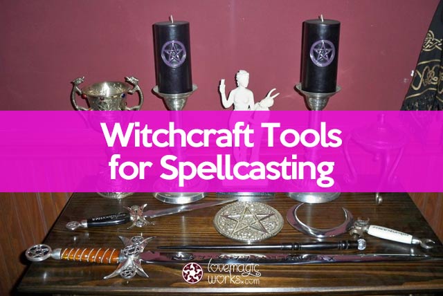 Witchcraft tools for spellcasting