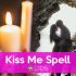 Spell to Get Someone to Kiss You