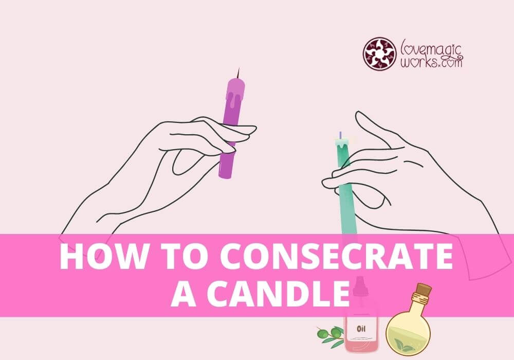How to Consecrate a  Candle