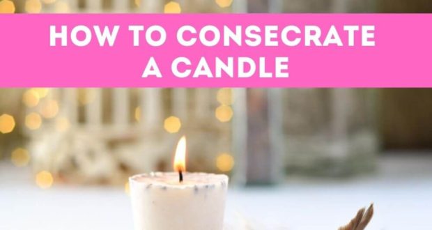 How to consecrate a candle