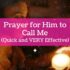Prayer for Him to Call Me
